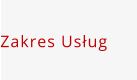 Zakres Usług